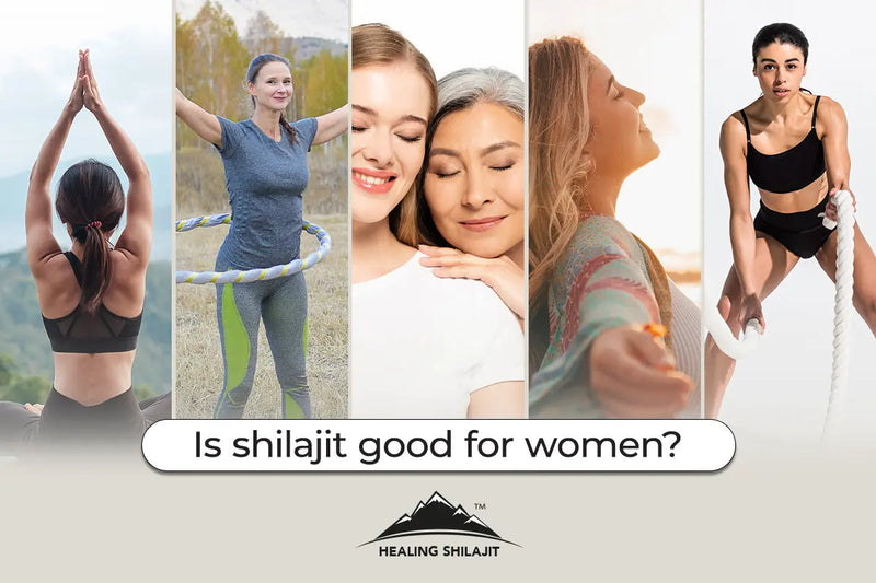 is shilajit good for women